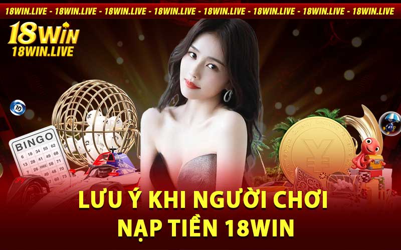 nạp tiền 18win